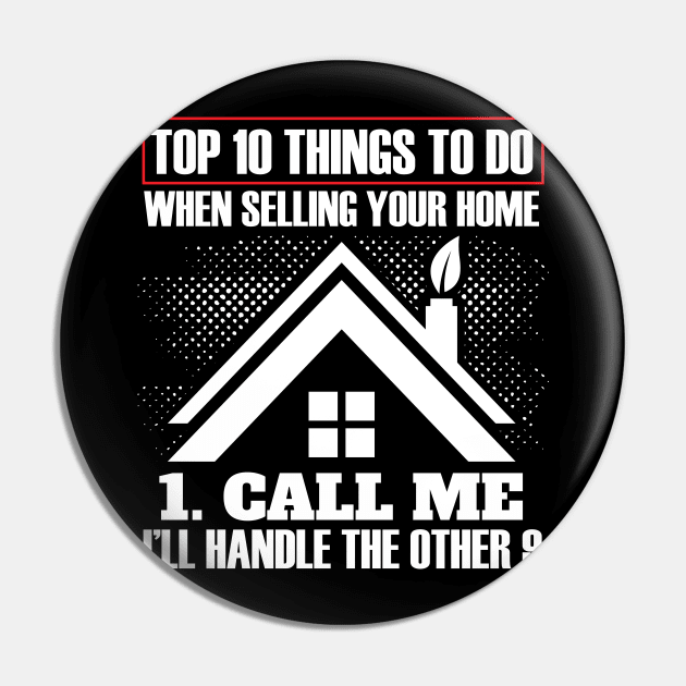 Realtor Top 10 Things To Do When Selling Your Home  Broker Pin by Caskara