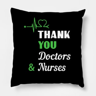 Great Gift To Thank Doctors And Nurses Pillow