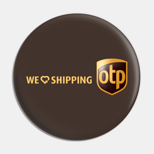 OTP Shipping Pin by Ekliptik