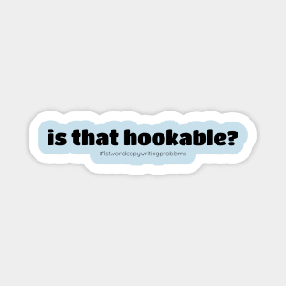 Hookable - for copywriters Magnet