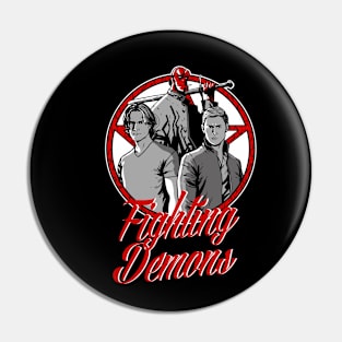 Fighting Demons Pin