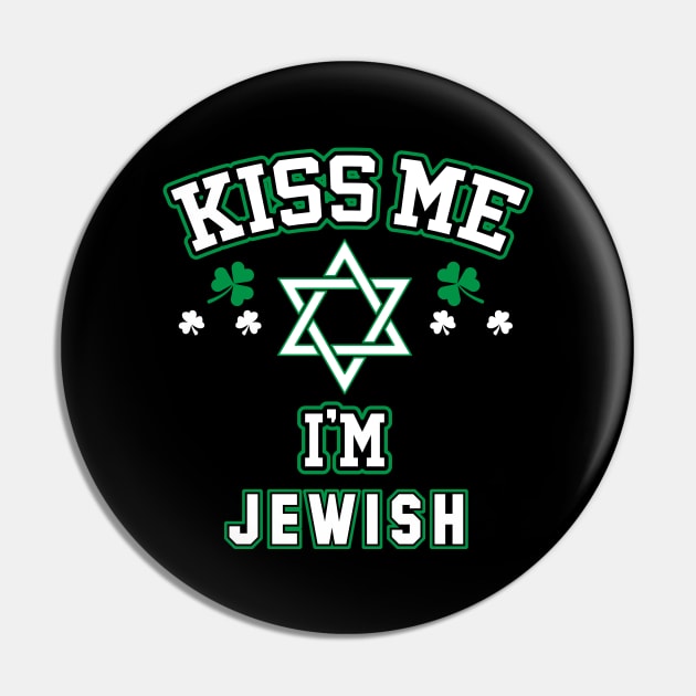 Kiss Me I'm Jewish Pin by Proud Collection