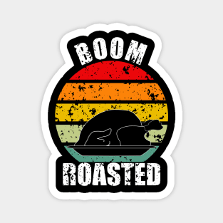 Boom Roasted Thanksgiving Magnet