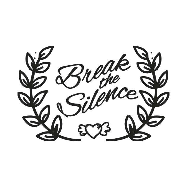 'Break The Silence' PTSD Mental Health Shirt by ourwackyhome