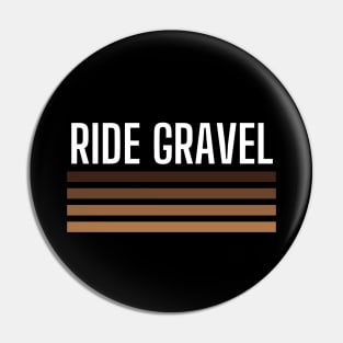 Ride Gravel Shirt, Gravel Bikes Shirt, Ride Gravel Shirt, Gravel Shirt, Gravel Bikes, Gravel Roads Shirt, Gravel Riding, Graveleur, Gravelista, Gravel Gangsta, Gravel Party, Gravel T-Shirt Pin