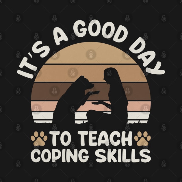 It's a good day to teach coping skills, School Social Worker, Social Work Gifts Shirt by ahadnur9926