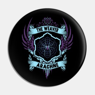 ARACHNE - LIMITED EDITION Pin