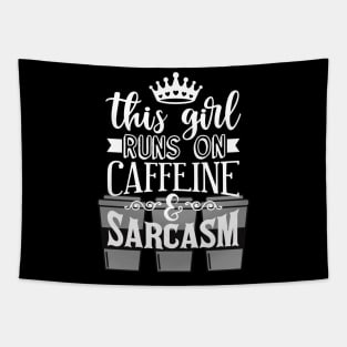 This Girl Runs on Caffeine and Sarcasm Coffee Lovers Tapestry