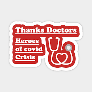 Thanks doctors: Covid heroes Magnet