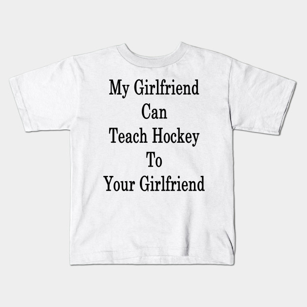 hockey girlfriend shirt