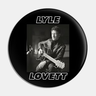 Lyle Lovett Pin