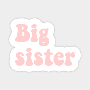 Big sister combo Magnet