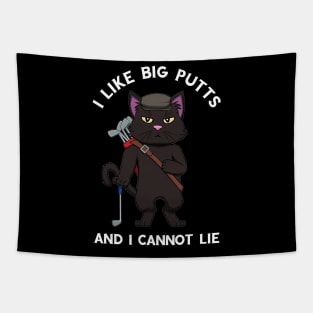 Golf Cat I like big putts and I cannot lie Golfing Tapestry