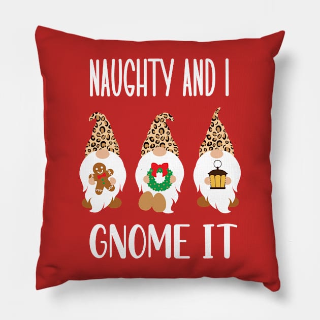 Naughty And I Gnome It / Funny Pajama Christmas Gnomes / Christmas Three Buffalo Plaid Gnomes / Christmas Holiday Cheetah Gnomies Pillow by WassilArt