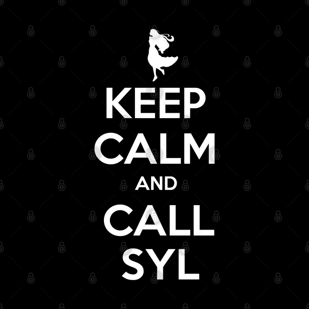 keep calm and call Syl by CAUTODIPELO