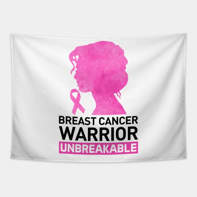 Breast Cancer Awareness Warrior Unbreakable Tapestry by GreatDesignsShop