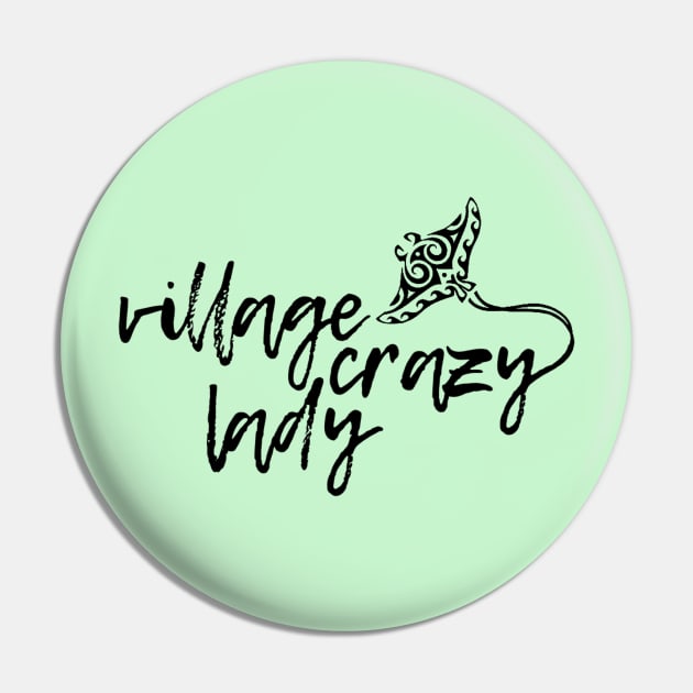 Village Crazy Lady Pin by TreyLemons