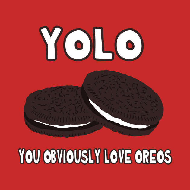 You obviously love oreos by liftup