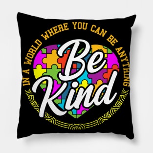 Be Anything Be Kind Flower Gift Pillow