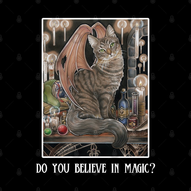 The Cat of The School of Wizardry - Quote - Do You Believe in Magic? - White Outlined Version by Nat Ewert Art