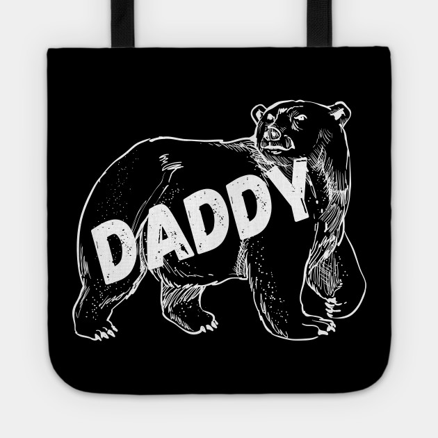Daddy Bear Daddy Bear Tragetasche Teepublic De