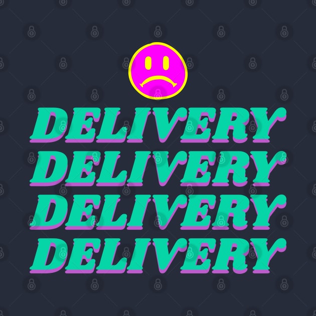 DELIVERY SMILEY LSD by CharlieCreator