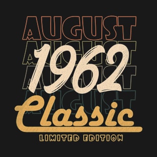 august 1962 birthday T-Shirt