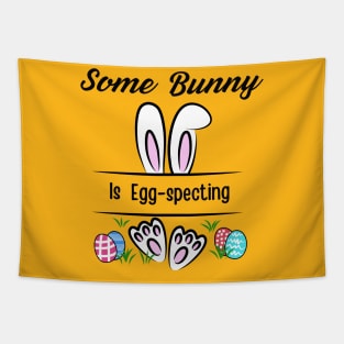 Some Bunny Is Egg-specting Tapestry