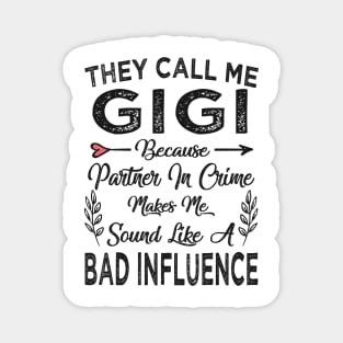 They call me gigi Magnet