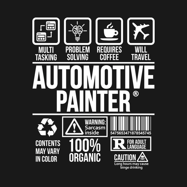 Automotive painter T-shirt | Job Profession | #DW by DynamiteWear