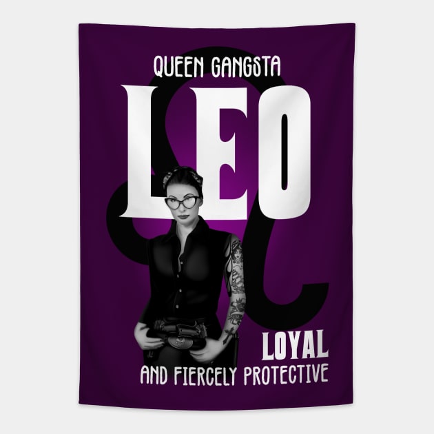 Leo Queen Gangsta Tapestry by hardtbonez