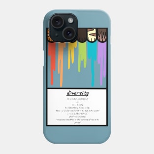 Diversity Phone Case