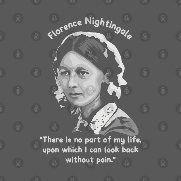 Florence Nightingale Portrait and Quote by Slightly Unhinged