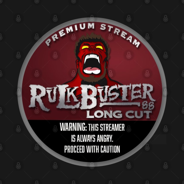 RULKBUSTER TWITCH by RMFD ART