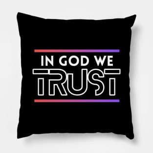 In God We Trust | Christian Pillow