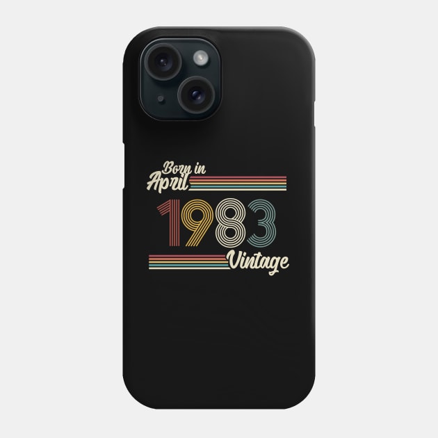 Vintage Born in April 1983 Phone Case by Jokowow