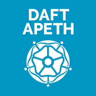 Yorkshire Saying Daft Apeth with White Rose T-Shirt