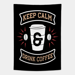 Keep Calm Drink Coffee Tapestry