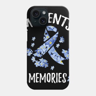 MOMENTS MEMORIES FORGET ME NOT FLOWERS ALZHEIMER AWARENESS Gift Phone Case