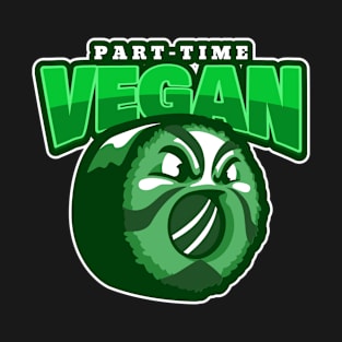 Part-Time Vegan T-Shirt