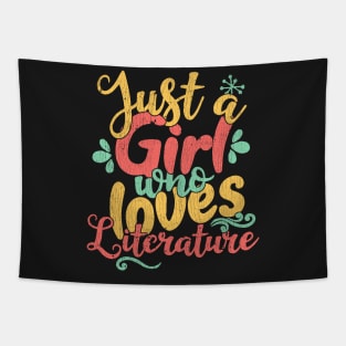 Just A Girl Who Loves Literature Gift graphic Tapestry