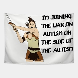 I'm Joining The War On Autism On The Side Of The Autism Tapestry