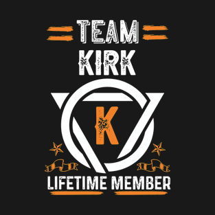 Team kirk Lifetime Member, Family Name, Surname, Middle name T-Shirt