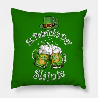 Beers Slainte for St Patrick's Day Pillow