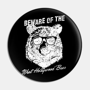 Beware of the West Hollywood Bear - Kill Tony Pin