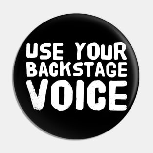 Use your backstage voice Pin