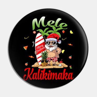 Mele Kalikimaka Christmas Santa Shaka Hawaii Pin