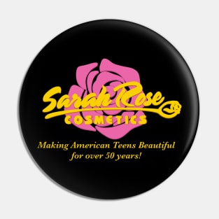 Sarah Rose Cosmetics, Drop Dead Gorgeous Funny Movie Pin