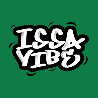 ISSA VIBE T-Shirt