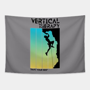 Vertical Therapy - Trust your grip | Climbers | Climbing | Rock climbing | Outdoor sports | Nature lovers | Bouldering Tapestry